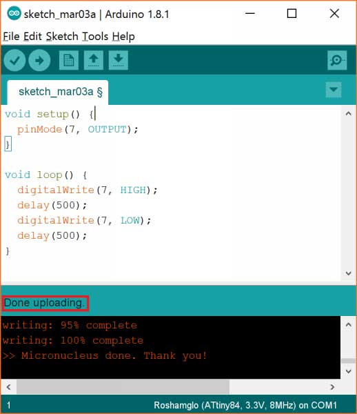 should see Done uploading appear in Arduino